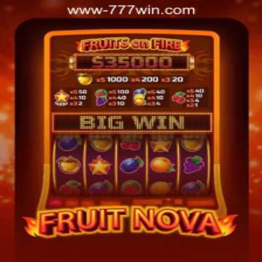 Exploring the Exciting World of FruitNova: A Guide to 777win Jogar Slot Online Brasil