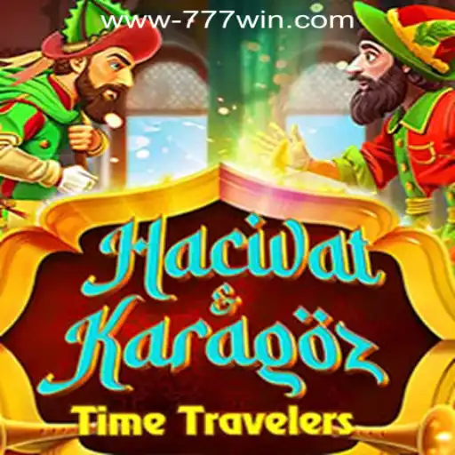 Exploring HacivatandKaragoz and the Exciting World of 777win: Slot Gaming Meets Tradition